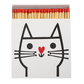 Eldspýtur - Cat with Heart Nose