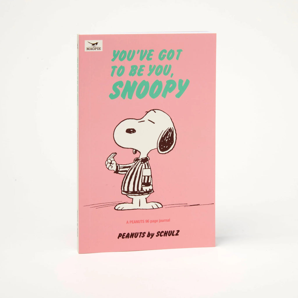Snoopy dagbók - You've Got to Be you