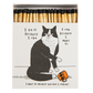 Eldspýtur - I Do It Because I Can Matches